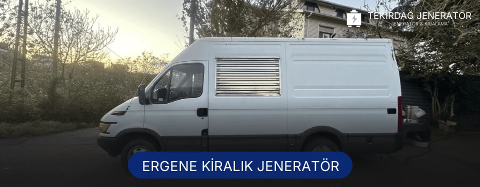 Ergene Kiralık Jeneratör