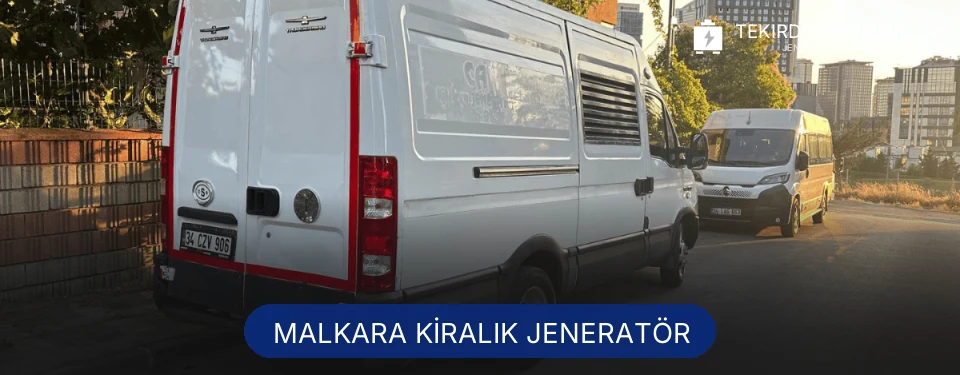 Malkara Kiralık Jeneratör