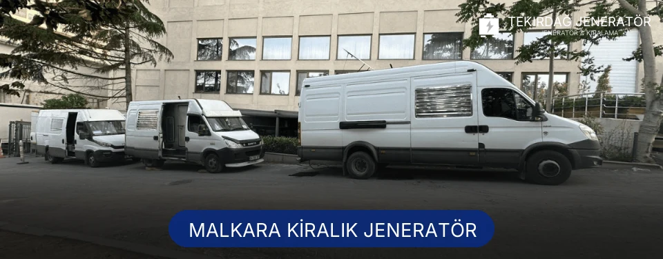 Malkara Kiralık Jeneratör