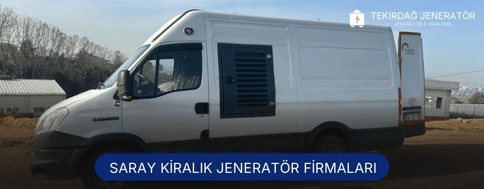 Saray Jeneratör Kiralama
