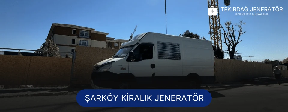 Şarköy Kiralık Jeneratör Şarköy Kiralık Jeneratör