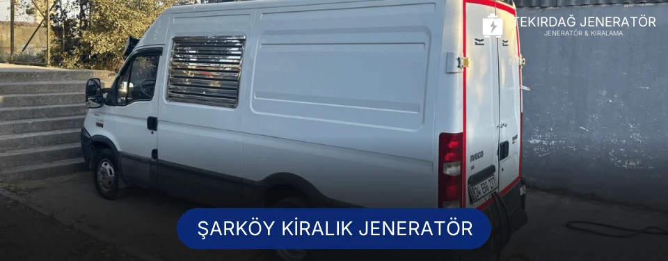 Şarköy Kiralık Jeneratör Şarköy Kiralık Jeneratör